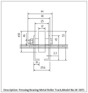 metal roller track W-38TS